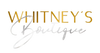 Whitney's Boutique